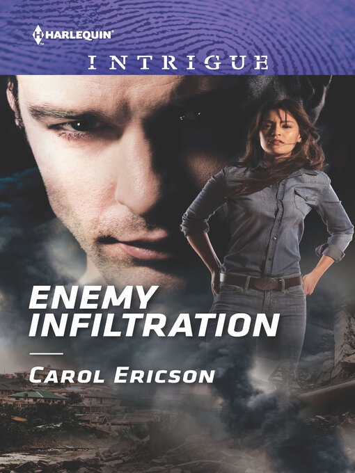 Title details for Enemy Infiltration by Carol Ericson - Available
